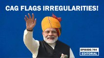Editorial with Sujit Nair: CAG flags irregularities! | PM Modi | BJP | Corruption | Congress