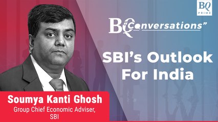 SBI’s Soumya Kanti Ghosh On India @ 100