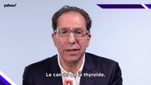 Carnet de Santé - Dr Christian Recchia sur le cancer de la thyroïde : 