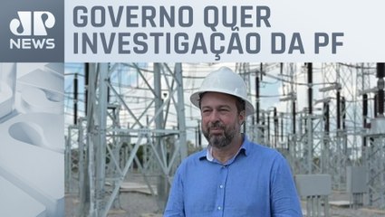 Alexandre Silveira: “Apagão começou em subsidiária da Eletrobras no Ceará”