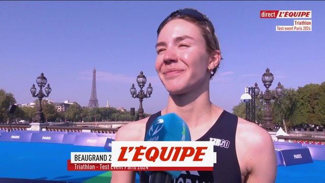 Beaugrand : « Grappiller une petite place l'année prochaine » - Triathlon - Test Event - Paris