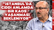 Okan Tüysüz Açıkladı! Büyük İstanbul Depreminden En Fazla Bu İlçeler Etkilenecek!