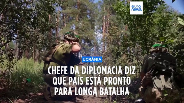 Chefe da diplomacia ucraniana promete libertação demore o que demorar
