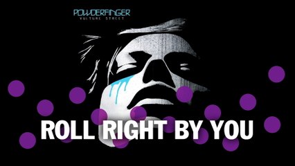 Powderfinger - Roll Right By You (Official Audio)