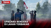 Terharu! Satgas Karhutla Gelar Upacara di Lahan Terbakar