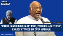 “Rahul Gandhi did Bharat Jodo, PM did Bharat Todo”, Kharge attacks BJP over Manipur | Modi Amit Shah