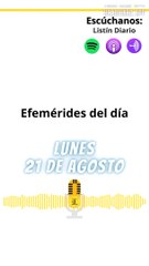 EFEMÉRIDES | LUNES 21 DE AGOSTO 2023