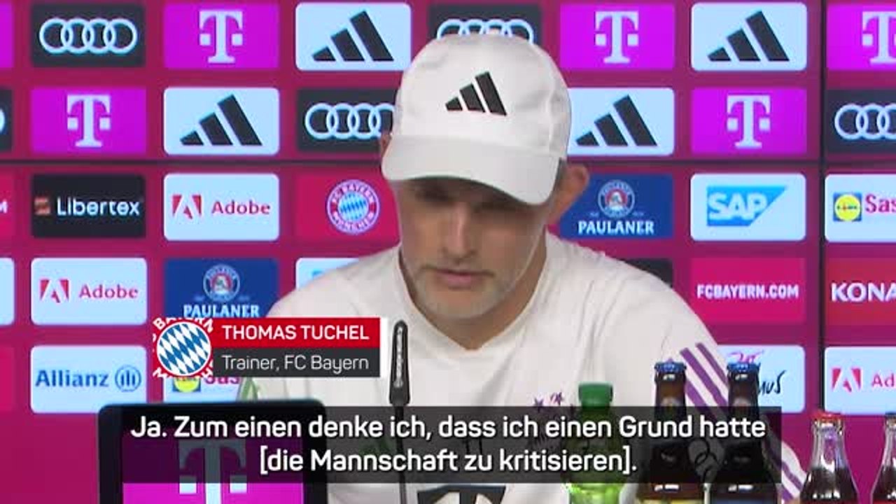 Tuchel: 'War nicht glücklich über den Auftritt'