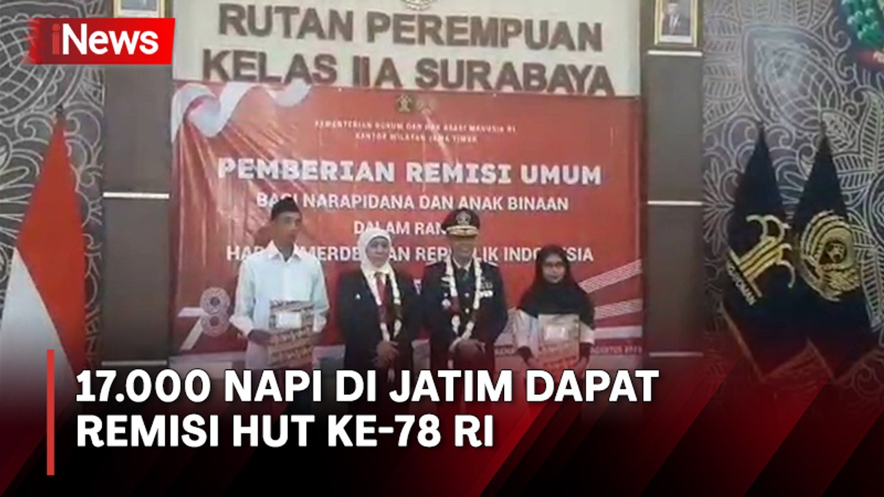 17.106 Napi di Jawa Timur Dapat Remisi Kemerdekaan, 225 Dinyatakan Bebas