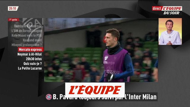 l'Inter Milan relance Benjamin Pavard (Bayern Munich) - Foot - transferts