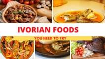 Most Popular ivory coast Foods | ivorian Cuisine