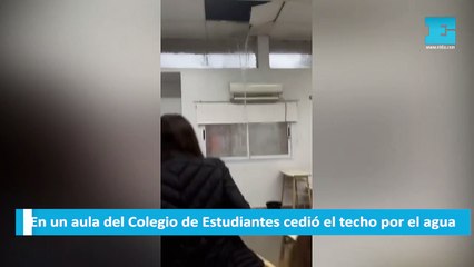 En un aula del Colegio de Estudiantes cedió el techo por el agua