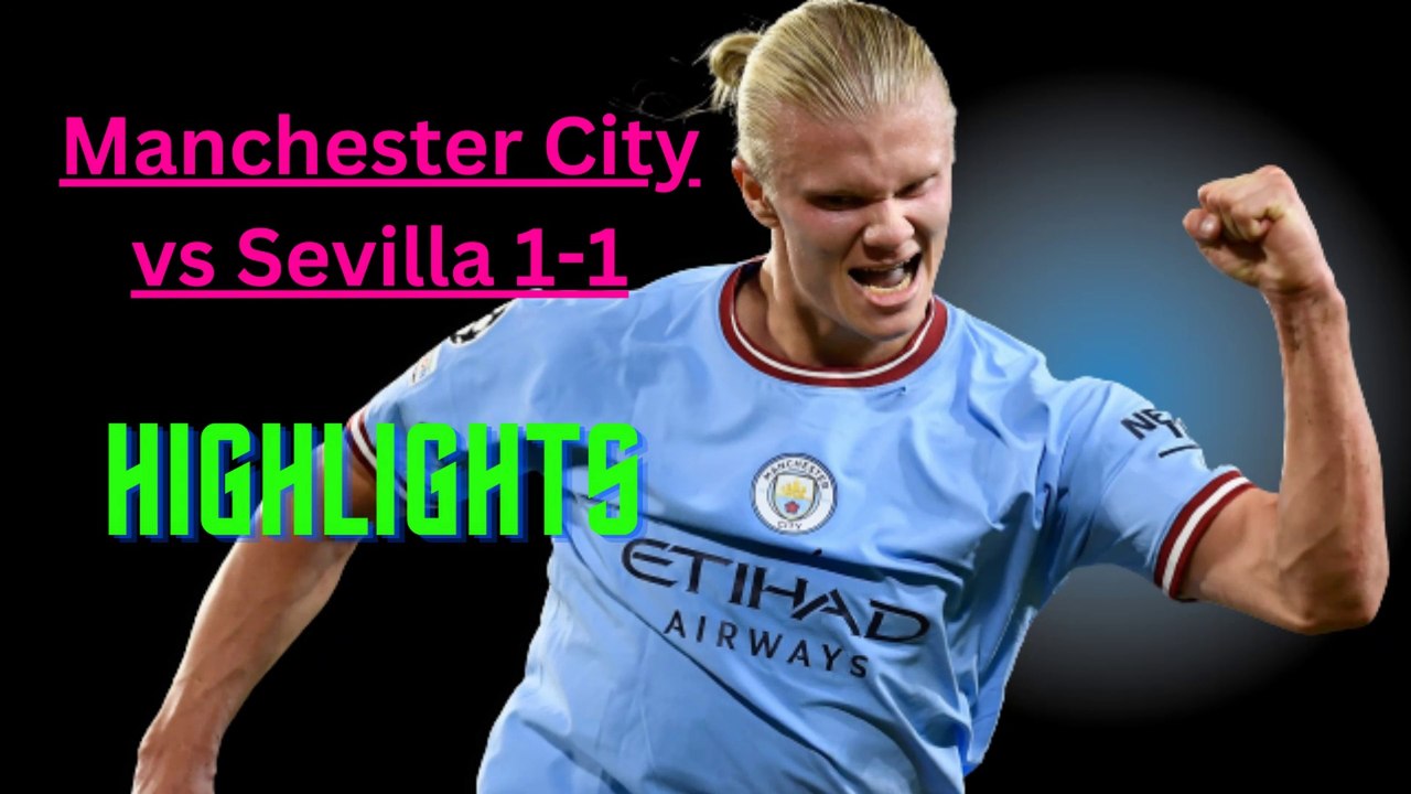 Football Video: Manchester City vs Sevilla 1-1 [PEN 5-4] Highlights #SuperCup