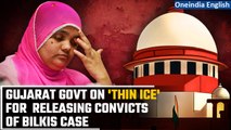 Bilkis Bano Case: 'How could the convicts be released?', SC asks Gujarat government | Oneindia News