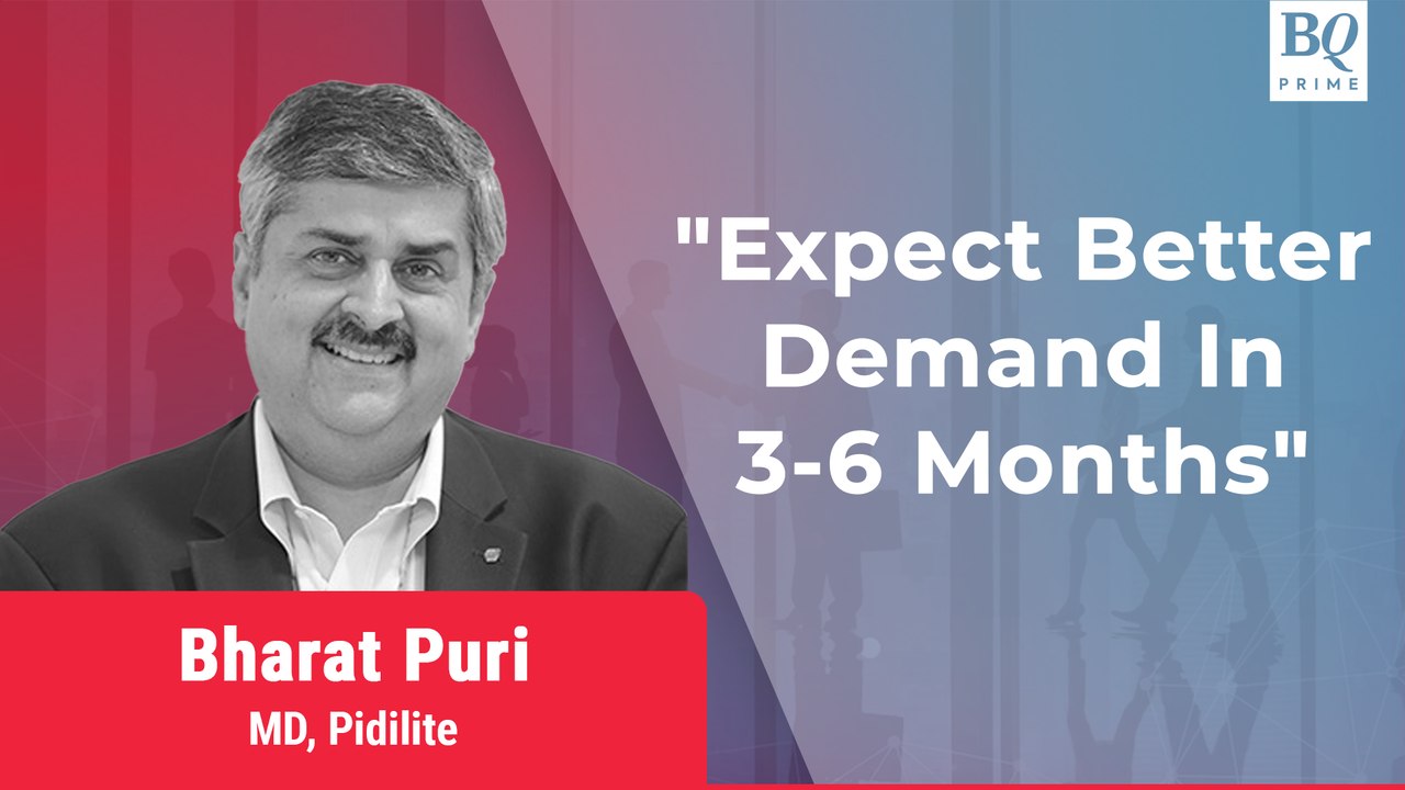Pidilite MD Bharat Puri On Q1 Report Card & More