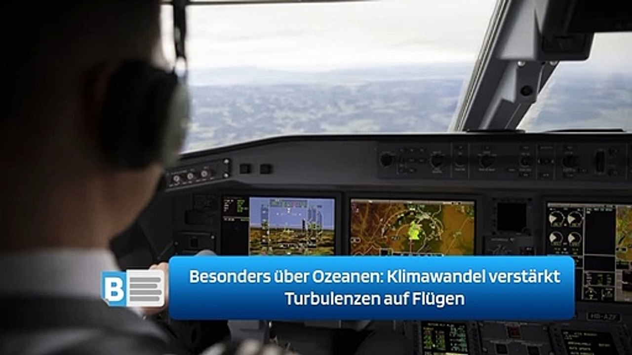 Besonders über Ozeanen: Klimawandel verstärkt Turbulenzen auf Flügen