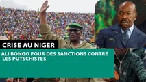 [#Reportage] Crise au Niger : Ali Bongo pour des sanctions contre les putschistes