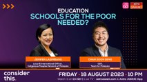Consider This: Education (Part 1) - Schools for the Poor, Pros & Cons