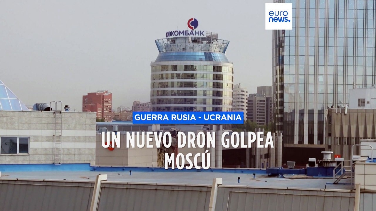 Rusia dice haber derribado drones ucranianos en Moscú y en el mar Negro