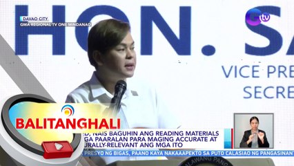 Kahalagahan ng libro sa pagpapabuti ng reading ability, binigyang-diin ni VP Sara Duterte | BT