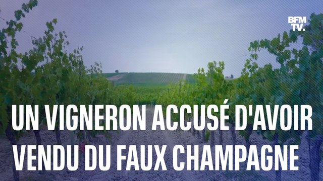 Un vigneron accusé d'avoir vendu près de 2 millions de bouteilles de faux champagne