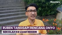 Bertrand Putra Onsu Berencana Lanjutkan Sekolah ke Luar Negeri, Ini Pertimbangan Ruben Onsu
