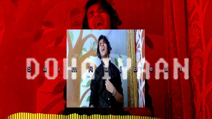 DOHAIYAAN SaimRaj _ रोमांटिक सैड सॉन्ग _ Official Sad Song Produced by SaimRajBeat .
