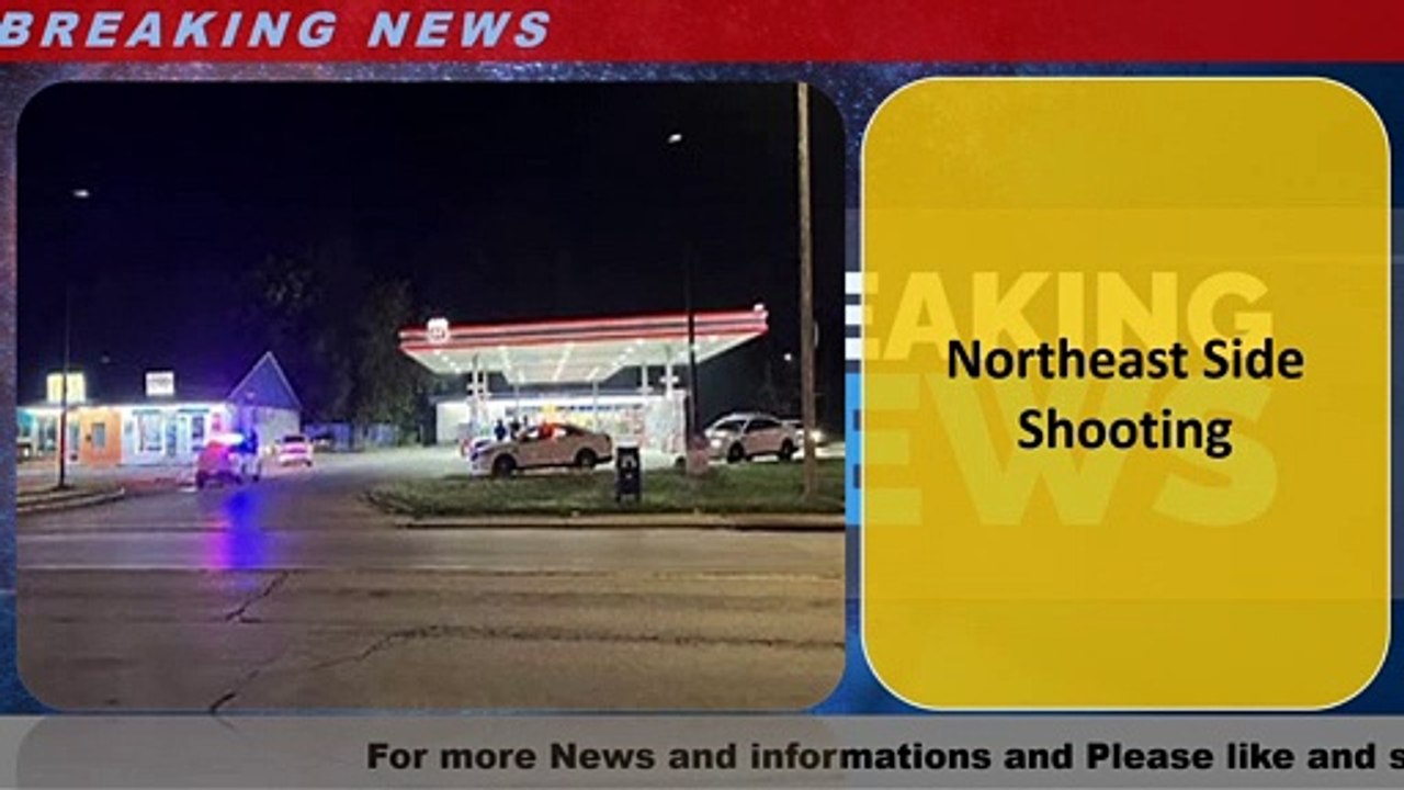 Northeast Side Shooting