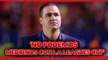 “Yo pienso que la Liga Mx es muy fuerte