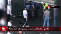 İzmir'de polise silah çeken gaspçı vurularak etkisiz hale getirildi