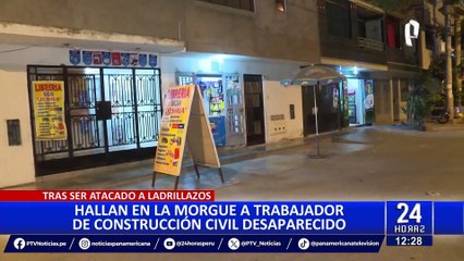 Investigan hallazgo de cuerpo de trabajador de construcción civil en la morgue
