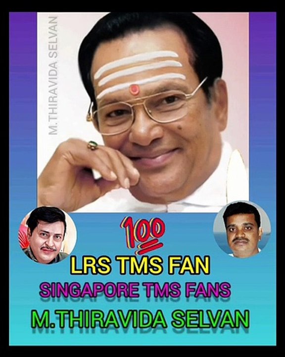TMS LEGEND. LRS TMS FAN. M.THIRAVIDA SELVAN SINGAPORE ...
