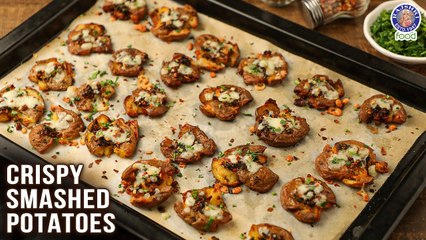 Crispy Smashed Potatoes | How to Make Delicious Crispy Smashed Potatoes Recipe | Chef Bhumika