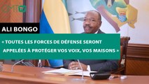 [#Reportage] Ali Bongo : « Les forces de défense seront appelées à protéger vos voix, vos maisons »