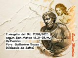 Evangelio del Día 17/08/2023, según San Mateo 18, 21-35. 19,1 - Pbro. Guillermo Buzzo