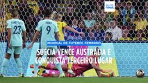 Suécia vence Austrália e conquista o bronze no Mundial Feminino de Futebol