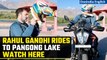 Rahul Gandhi rides bike to Pangong Lake to celebrate Father Rajiv Gandhi's birthday | Oneindia News