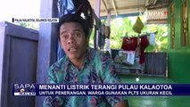 78 Tahun Indonesia Merdeka, Warga Kalaotoa Belum Dapat Listrik, Apa yang Jadi Kendala?