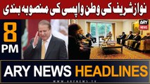 ARY News 8 PM Headlines 19th Aug 2023 | Nawaz Sharif Ki Wapisi...