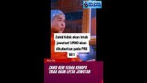 DS Ahmad Zahid Hamidi beri sebab kenapa tidak akan letak jawatan sebagai Presiden UMNO