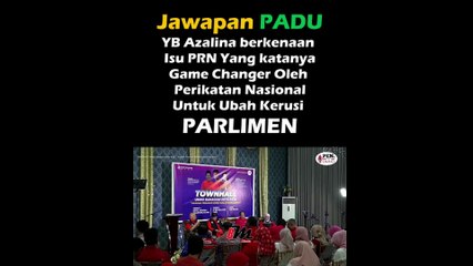 PRN merupakan Game Changer oleh PN untuk ubah kerusi Parlimen, ini ulasan DS Azalina