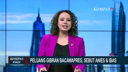 Peluang Gibran Cawapres, Sebut Anies dan Ibas
