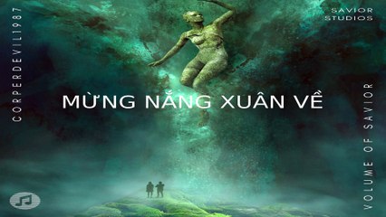 Mừng nắng xuân về (Singer Corperdevil1987) Full HD 02