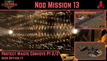 How To Beat C&C Tiberian Sun Nod Mission 13: Protect Waste Convoys Pt 2/2 - Hard - HD
