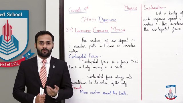 Class 9 - Physics - Chapter 3 - Lecture 7 - 3.4 Uniform Circular Motion