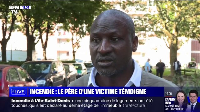 Elle s'est jetée : le père d'une victime de l'incendie à L'Île-Saint-Denis témoigne