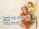 Evangelio del Día 20/08/2023, según San Mateo 15, 21-28 - Cardenal Daniel Sturla