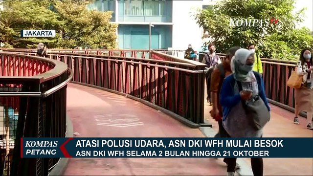 Tekan Polusi Udara, ASN Pemprov DKI WFH Mulai 21 Oktober Selama 2 Bulan