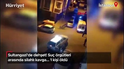 Sultangazi'de dehşet! Suç örgütleri arasında silahlı kavga... 1 kişi öldü
