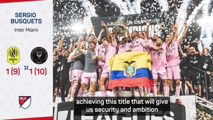 Busquets surprised by Miami's quick success